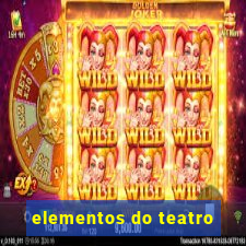 elementos do teatro